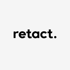 retact