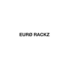 EURO RACKZ BEATS
