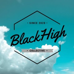 BLACK HIGH COLLECTIVE