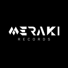 Meraki Records