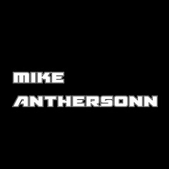 Mike Anthersonn