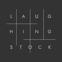 Laughing Stock