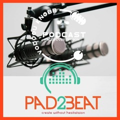VODOOUKNOBB PODCAST & PAD2BEAT MUSIC