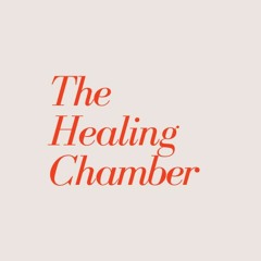 The Healing Chamber