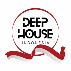 Deep House Indonesia