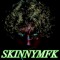 SkinnyMfK