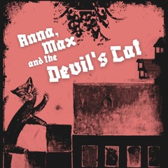 Anna, Max and the Devil's Cat