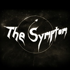 The Symptom [Official]