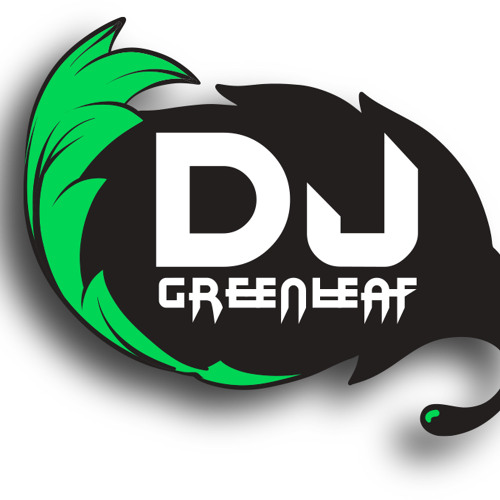 DJ Green LeaF’s avatar