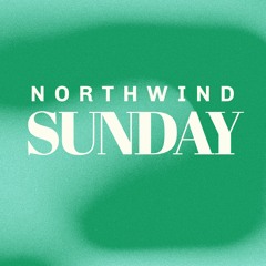 Northwind Church Sundays
