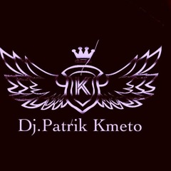 Dj.Patrik Kmeto