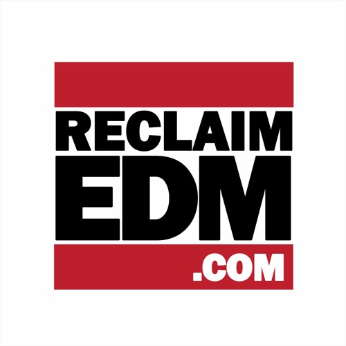 ReclaimEDM.com’s avatar