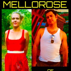 MELLOROSE of AUSTIN