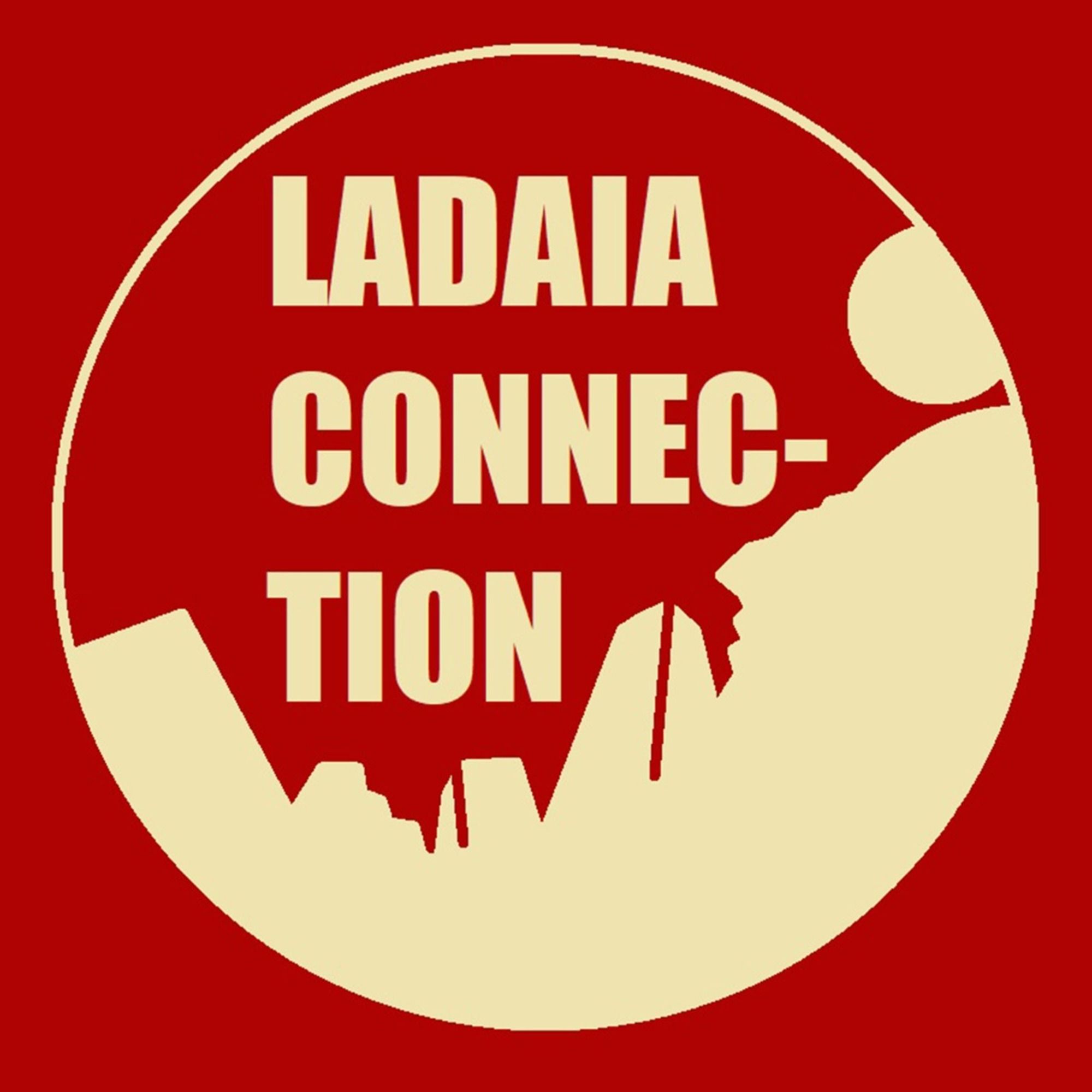 Ladaia Connection - A ladaia é livre