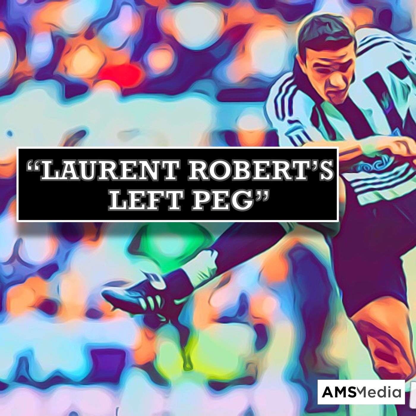 Laurent Robert\'s Left Peg | Newcastle Utd Podcast