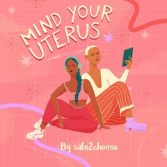 Mind Your Uterus Podcast