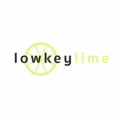 lowkeylime