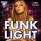 FUNK LIGHT ATUALIZADO 2024