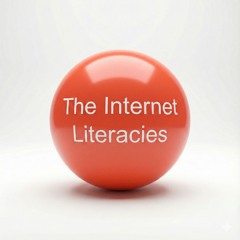 The Internet Literacies