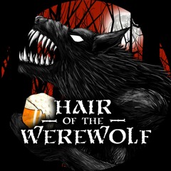 Hair Of The Werewolf