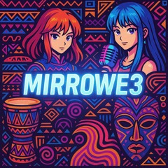 Mirr.oWe3