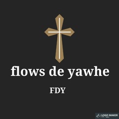 Flows de yawhe