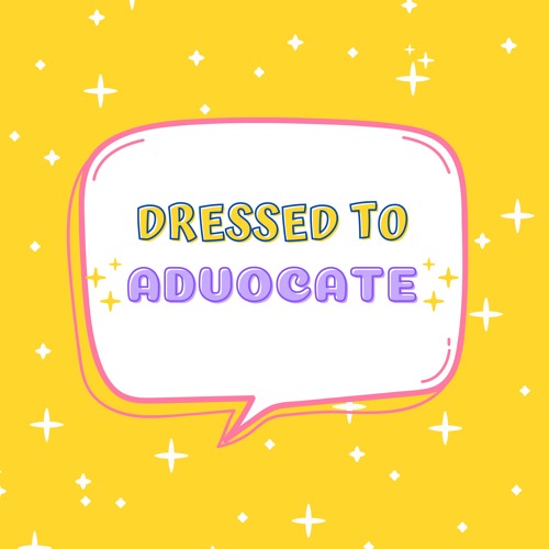 Dressed To Advocate’s avatar