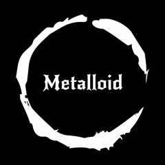 Metalloid