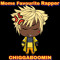 Moms Favourite RapperChiggaboomin