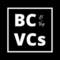 BC & the VCs