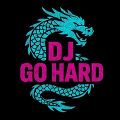 DJ Go Hard