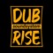 Dubrise Soundsystem