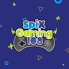 SpiXGaming108