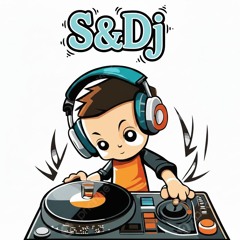 S&Dj