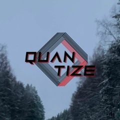 quantize