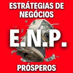 Estrátegias de Negócios Prósperos