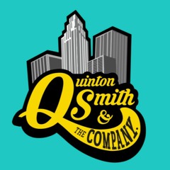 Quinton Smith & The Company