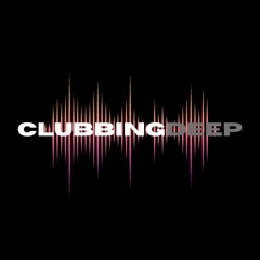 clubbingdeep