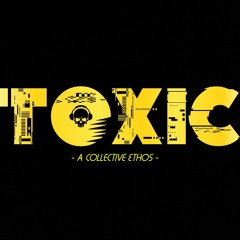 Toxic - Trance & Techno