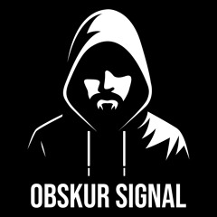 Obskur Signal