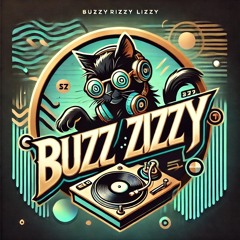 BuzzyRizzyLizzy