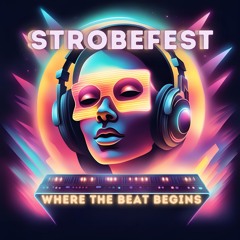 Strobe Fest