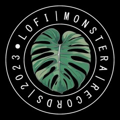 LoFi Monstera Records