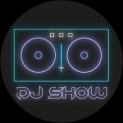 DJ | SHOW