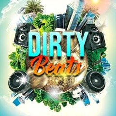 Dirty Beats
