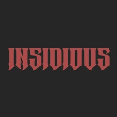 Insidious