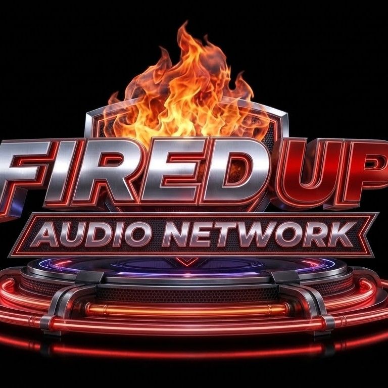 FiredUp Network podcast cover art
