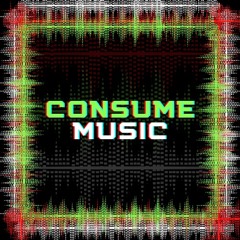 Consume Music
