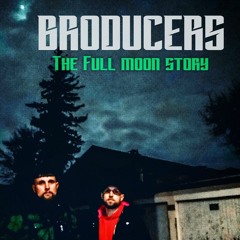 Broducers