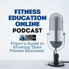 Fitness Education Online Podcast